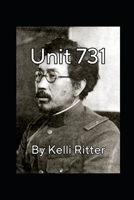 UNIT 731 B0F9VF48YC Book Cover