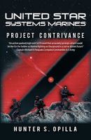 United Star Systems Marines: Project Contrivance 1450286305 Book Cover