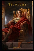 Tiberius B0CJDF9Z7K Book Cover