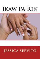 Ikaw Pa Rin 1983756466 Book Cover