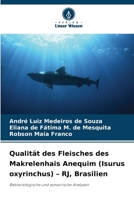Qualität des Fleisches des Makrelenhais Anequim (Isurus oxyrinchus) - RJ, Brasilien 6209083900 Book Cover