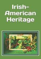 Irish-American Heritage B08ZVWPHXH Book Cover