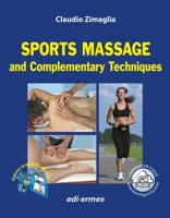 Sports Massage: And Complementary Techniques 8870515214 Book Cover