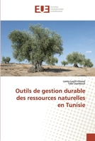 Outils de gestion durable des ressources naturelles en Tunisie 6138468023 Book Cover