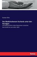 Das Medizinalwesen Kurlands Unter Den Herzogen 3741181722 Book Cover