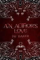 An Author's Love B0BJXYQTCP Book Cover