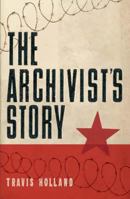The Archivist's Story 0385339968 Book Cover