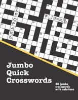 Jumbo Quick Crosswords 1791519490 Book Cover