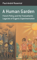 A Human Garden 1789205433 Book Cover