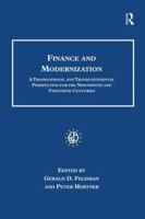 Finance and Modernization: A Transnational and Transcontinental Perspective for the Nineteenth and Twentieth Centuries 1138265594 Book Cover