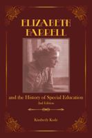 Elizabeth Farrell and the History of Special Education, 2nd ed 086586523X Book Cover