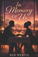 In Memory Of Us B0GDTV2XWX Book Cover