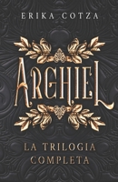 Arghiel: La trilogia completa B0C79MW9CL Book Cover