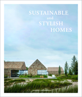 SUSTAINABLE AND STYLISH HOMES 8499366147 Book Cover