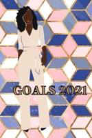 GOALS 2021 JOURNAL 1716368871 Book Cover