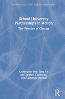 School-University Partnerships in Action: The Promise of Change 0367694832 Book Cover