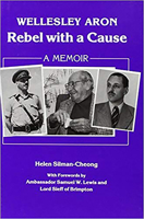 Wellesley Aron: Rebel With a Cause : A Memoir 0853032459 Book Cover