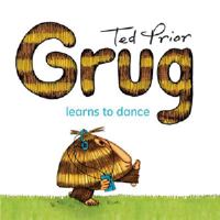 Grug Learns to Dance 073181410X Book Cover