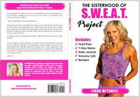 The Sisterhood of S.W.E.A.T. Project 0997030615 Book Cover