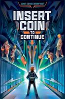 Insert Coin to Continue 1481447041 Book Cover