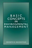 Basic Concepts in Environmental Management 1566703808 Book Cover