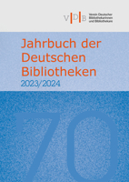 Jahrbuch Der Deutschen Bibliotheken 70 (2023/2024) 3447119985 Book Cover