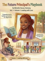 The Future Principal's Playbook B0H3NBSYHC Book Cover