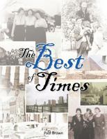 The Best of Times 1467061956 Book Cover