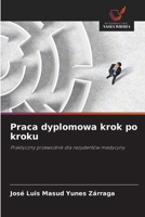 Praca dyplomowa krok po kroku 6209242863 Book Cover