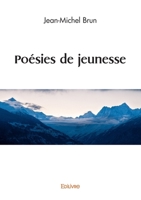 Poésies de jeunesse (French Edition) 2414597585 Book Cover