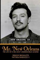 Mr. New Orleans 0692237488 Book Cover