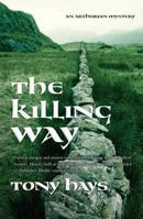 The Killing Way 0765325918 Book Cover