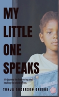 My Little One Speaks B0F21ZJHMG Book Cover