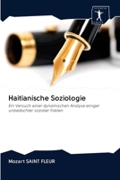 Haitianische Soziologie: Ein Versuch einer dynamischen Analyse einiger unbedachter sozialer Fakten 6200925798 Book Cover
