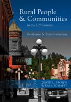 Rural People and Communities in the 21st Century: Resilience and Transformation 0745641288 Book Cover