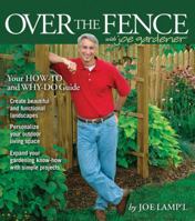 Over the Fence with Joe Gardener 1591862620 Book Cover