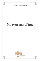 Mouvements d'âme (French Edition) 2332877908 Book Cover