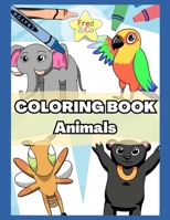 Animal Coloring Book - Fred & Co B0C2S9T8PK Book Cover