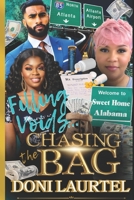 Filling Voids: Chasing The Bag B0CHGG9TMD Book Cover