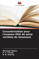 Caractérisation pour l'examen DHS de seize variétés de Sesamum (French Edition) 6208691907 Book Cover