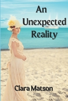 An Unexpected Reality B0B4HTWN7F Book Cover