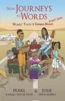 From Journeys to Words: Wobbly Tales of Expat Lives B0B6XX6K1R Book Cover