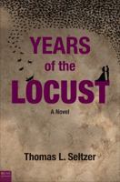 Years of the Locust 1617776599 Book Cover