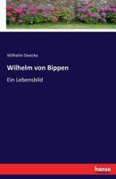 Wilhelm Von Bippen 1278595244 Book Cover