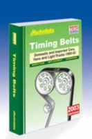 Timing Belts: Domestic and Imported Vehicles, 1988-2002 1893026183 Book Cover