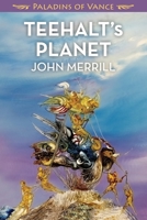 Teehalt's Planet 1619474980 Book Cover