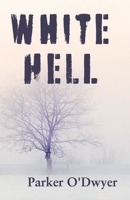 White Hell 1704051525 Book Cover