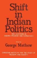 Shift in Indian Politics 8170221307 Book Cover