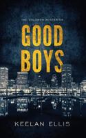 Good Boys 1948608898 Book Cover