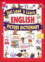 Just Look 'n Learn English Picture Dictionary 0844250228 Book Cover